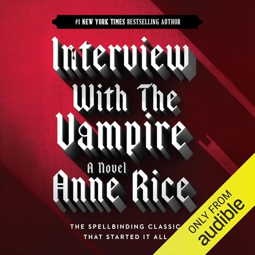 New Release Audiobook Interview With The Vampire